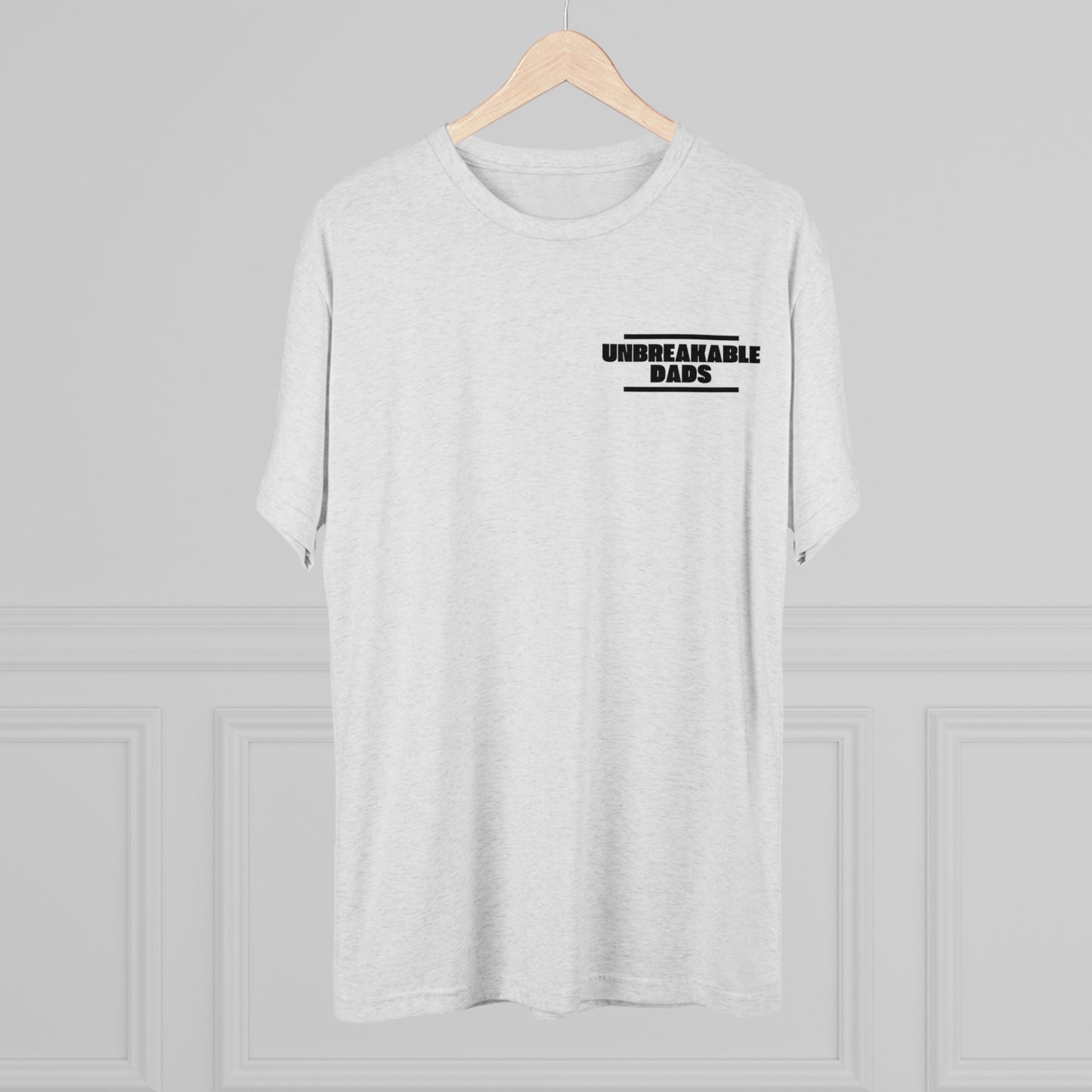 Unbreakable Dads Tri-Blend Crew Tee